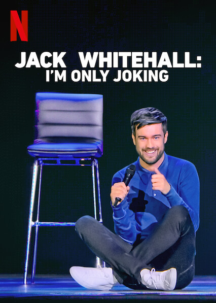 Poster of Jack Whitehall: I'm Only Joking