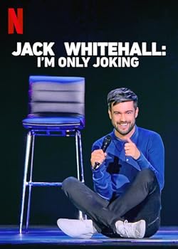 Poster of Jack Whitehall: I'm Only Joking