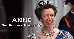 Poster of Anne: The Princess Royal at 70
