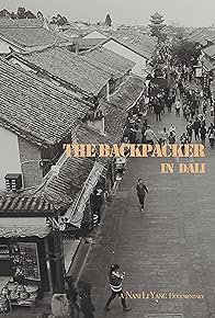 Primary photo for The Backpacker in Dali
