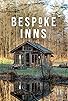 Primary photo for Bespoke Inns Primary photo for Bespoke Inns