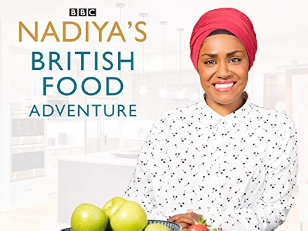 Nadiya's British Food Adventure (TV Series 2017) IMDb