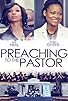 Primary photo for Preaching to the Pastor Primary photo for Preaching to the Pastor