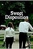 Primary photo for Sweet Disposition