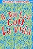 Primary photo for A tortas con la vida Primary photo for A tortas con la vida