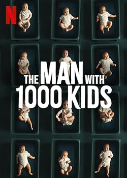 Poster of The Man With 1000 Kids