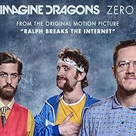 Primary photo for Imagine Dragons: Zero Primary photo for Imagine Dragons: Zero