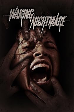 Poster of Waking Nightmare