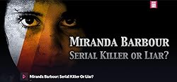 Poster of Miranda Barbour: Serial Killer Or Liar