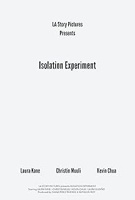 Primary photo for Isolation Experiment