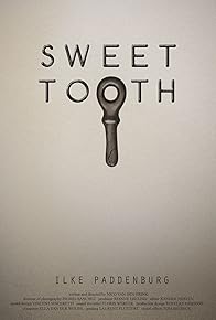 Primary photo for Sweet Tooth Primary photo for Sweet Tooth