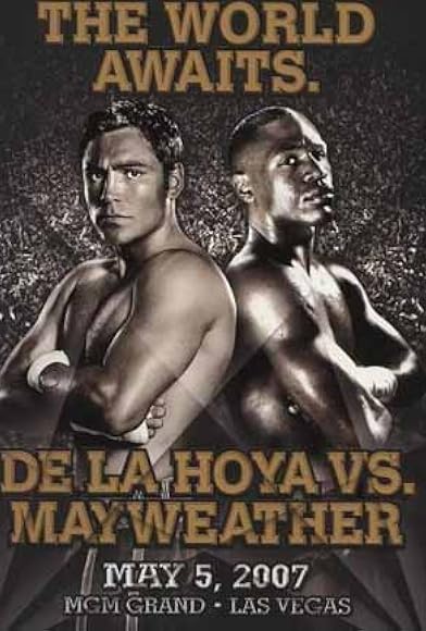 Primary photo for The World Awaits: De La Hoya vs. Mayweather Primary photo for The World Awaits: De La Hoya vs. Mayweather
