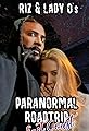 Riz & Lady O's Paranormal Roadtrip-East Coast's primary photo