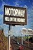 Primary photo for Motorway: Hell on the Highway