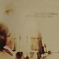 Primary photo for Christine Anu: Sunshine on a Rainy Day