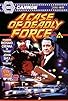 Primary photo for A Case of Deadly Force