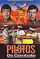 Pilotos de combate's primary photo
