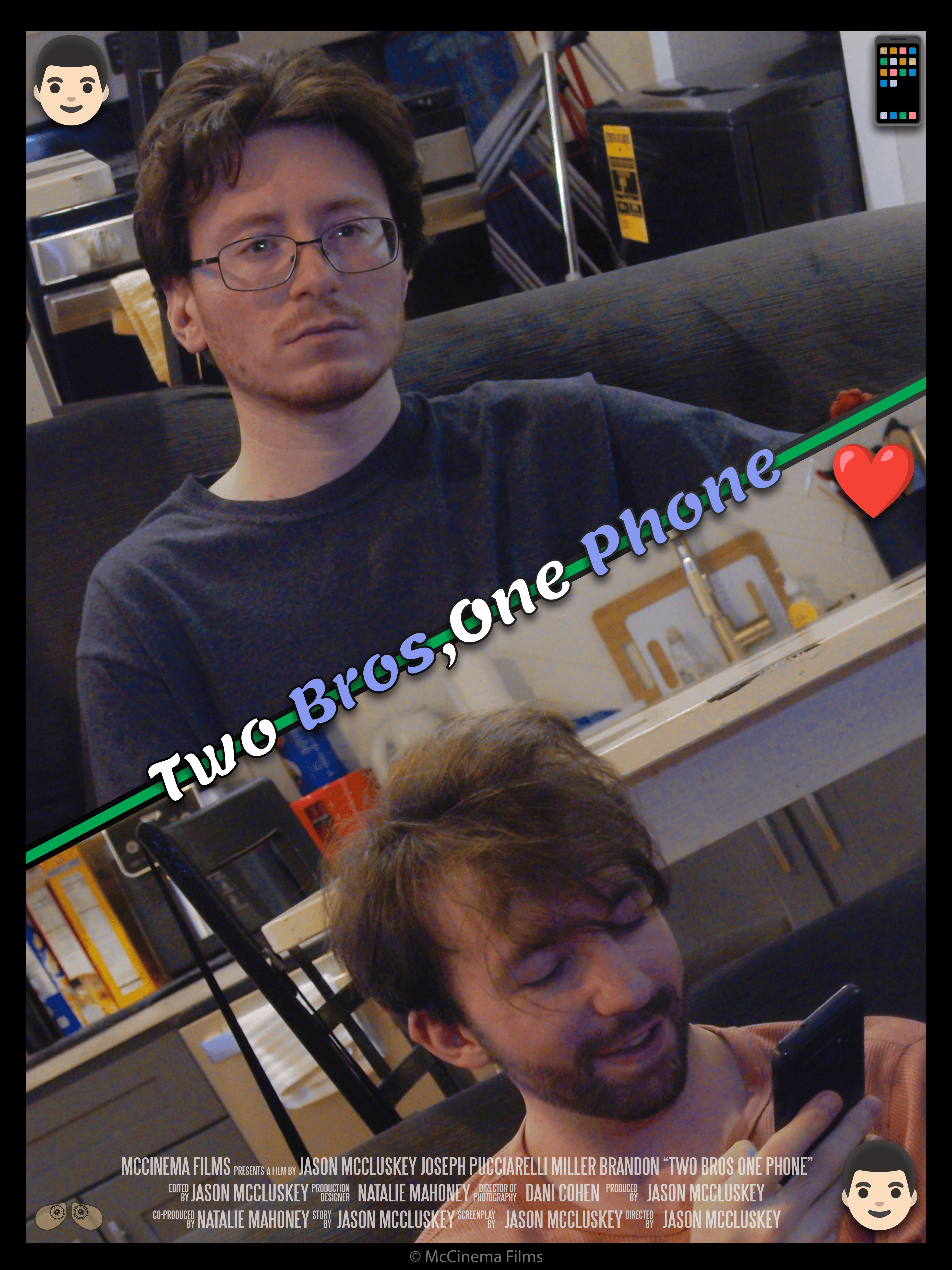 Two Bros, One Phone