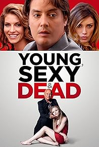 Primary photo for Young, Sexy & Dead Primary photo for Young, Sexy & Dead