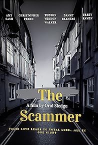 Primary photo for The Scammer (August 2021) Primary photo for The Scammer (August 2021)