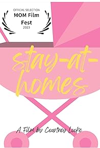 Primary photo for Stay-at-Homes