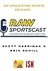 Primary photo for Raw Sportscast Primary photo for Raw Sportscast