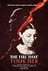 Primary photo for The Fire That Took Her Primary photo for The Fire That Took Her
