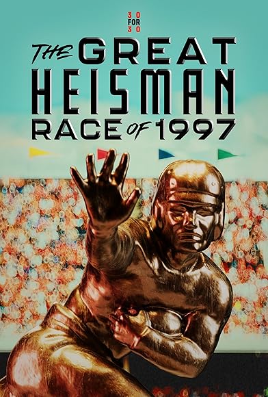 Primary photo for The Great Heisman Race of 1997 Primary photo for The Great Heisman Race of 1997