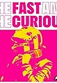 The Fast and the Curious's primary photo
