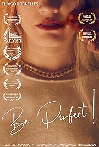 Primary photo for Be Perfect!