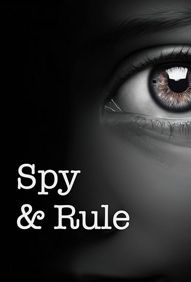 Primary photo for Spy & Rule Primary photo for Spy & Rule