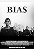 Primary photo for Bias