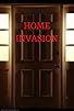Primary photo for Home Invasion