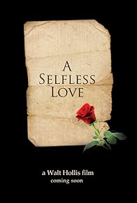 Primary photo for A Selfless Love