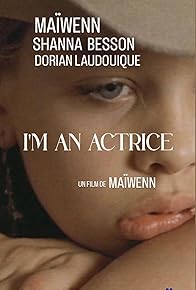 Primary photo for I'm an actrice Primary photo for I'm an actrice