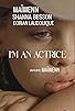 Primary photo for I'm an actrice Primary photo for I'm an actrice