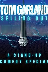 Primary photo for Tom Garland: Selling Out