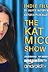 Primary photo for The Kat Miccio Show 2021 Primary photo for The Kat Miccio Show 2021
