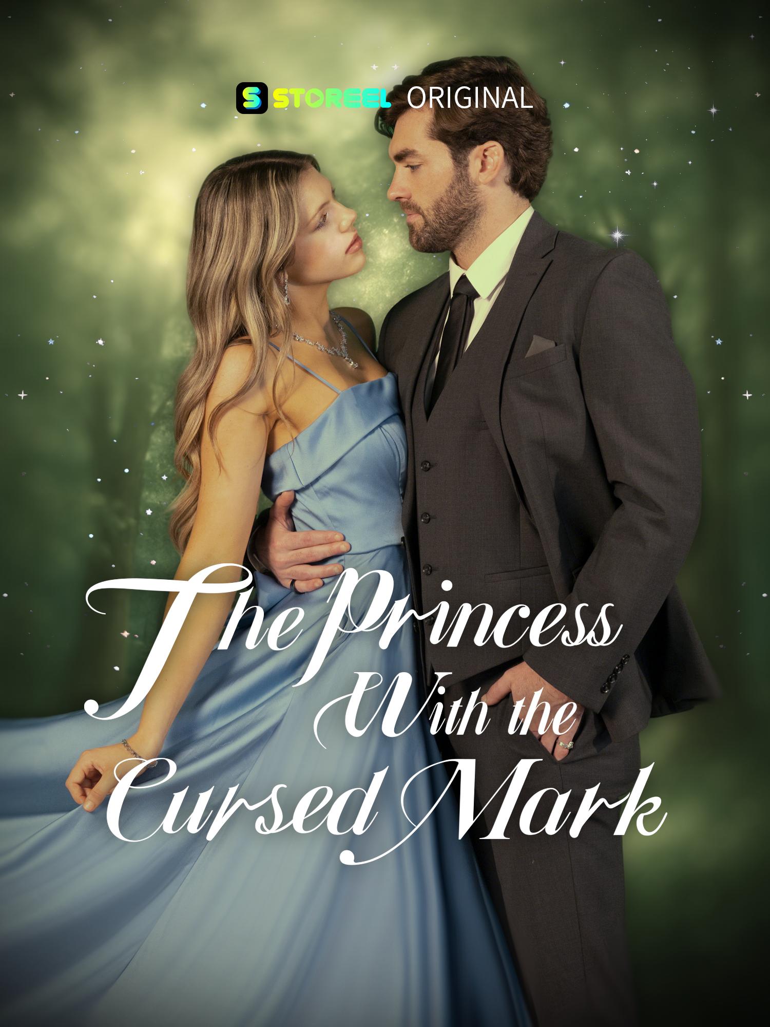 The Princess with the Cursed Mark