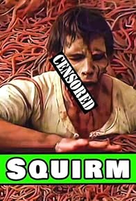 Primary photo for Squirm