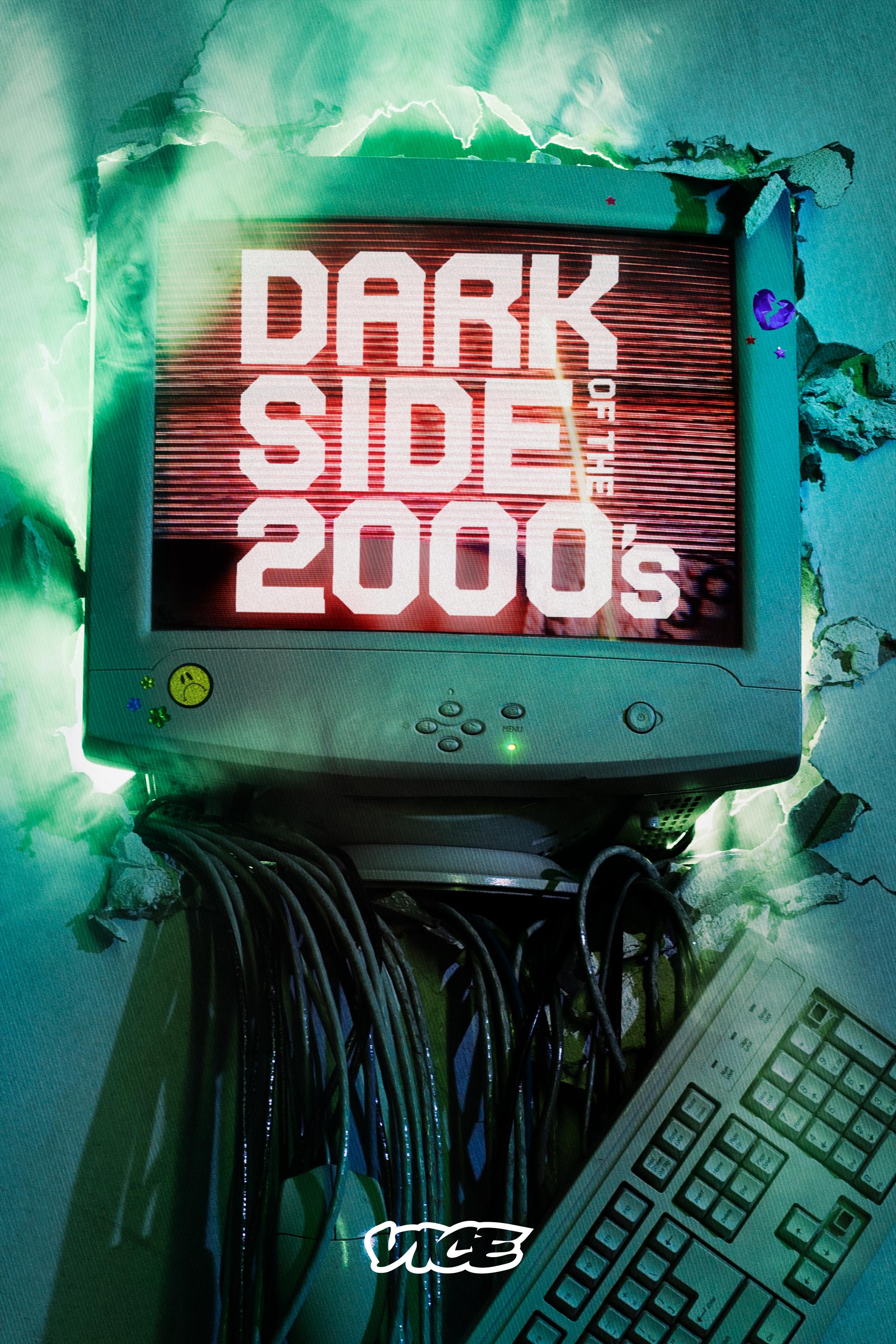 Poster of Dark Side Of The 2000s