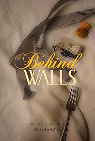 Primary photo for Behind Walls