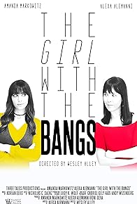 Primary photo for The Girl with the Bangs