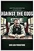 Primary photo for Against the Odds Primary photo for Against the Odds