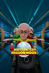 Primary photo for Motu Patlu: Mission Moon