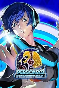 Primary photo for Persona 3: Dancing in Moonlight Primary photo for Persona 3: Dancing in Moonlight