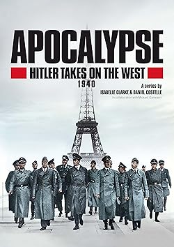 Poster of Apocalypse Hitler Takes On The West