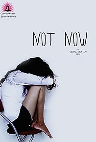 Primary photo for Not Now 2023