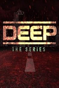 Primary photo for Deep