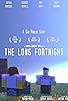 Primary photo for The Long Fortnight: A Sad Roblox Story Primary photo for The Long Fortnight: A Sad Roblox Story